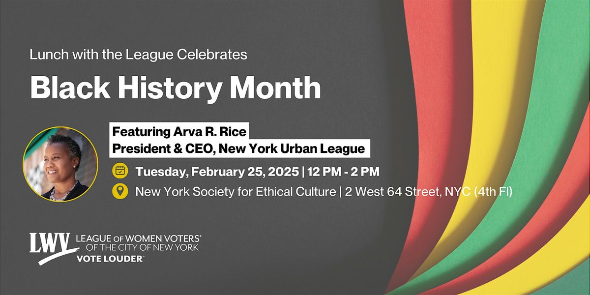 Lunch with the League Celebrates Black History Month