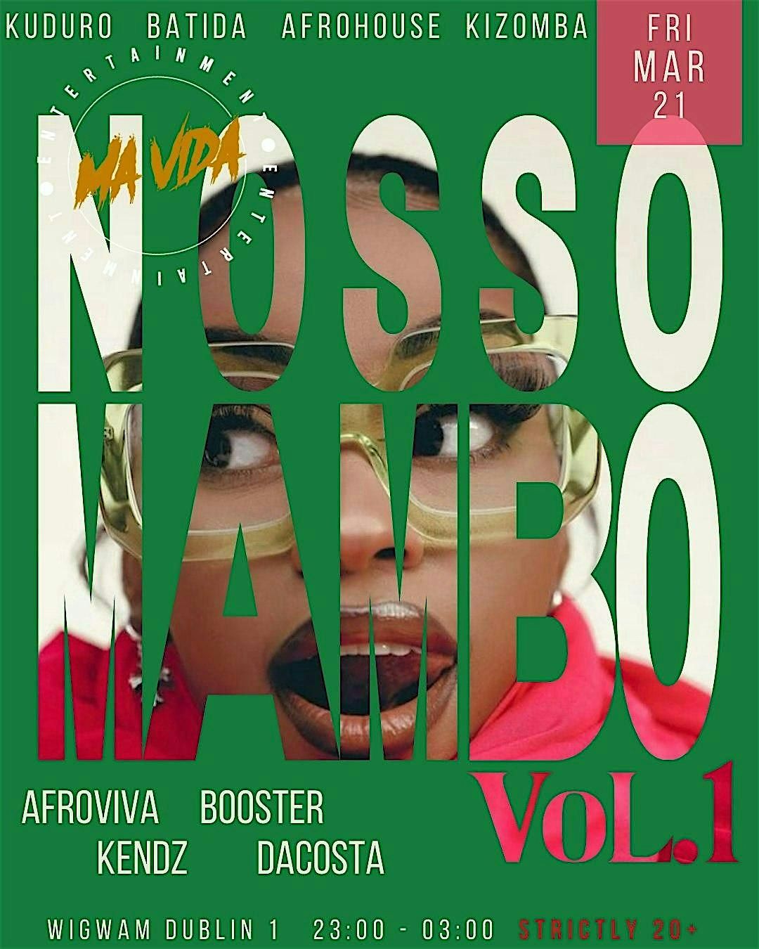 MaVida Entertainment Presents - "Nosso Mambo"  Vol 1.