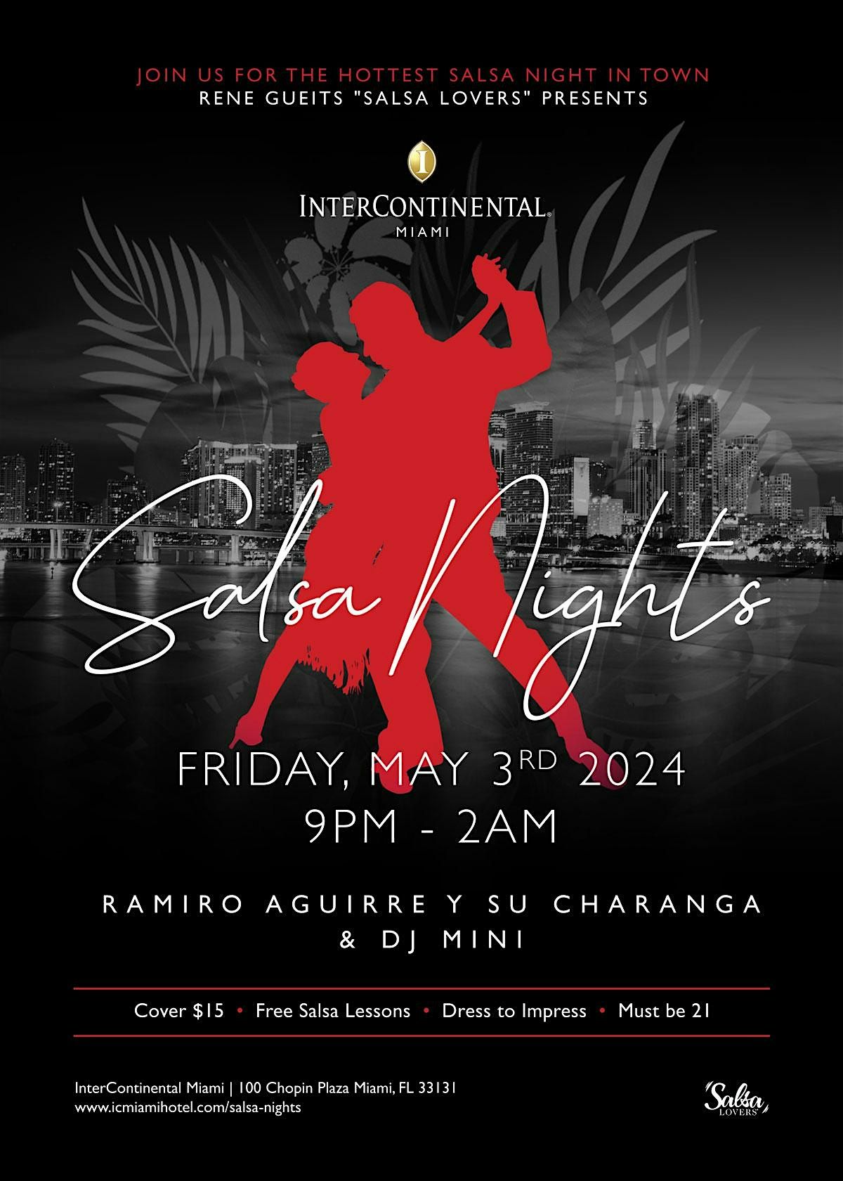 "Salsa Nights" at the Intercontinental Downtown Miami