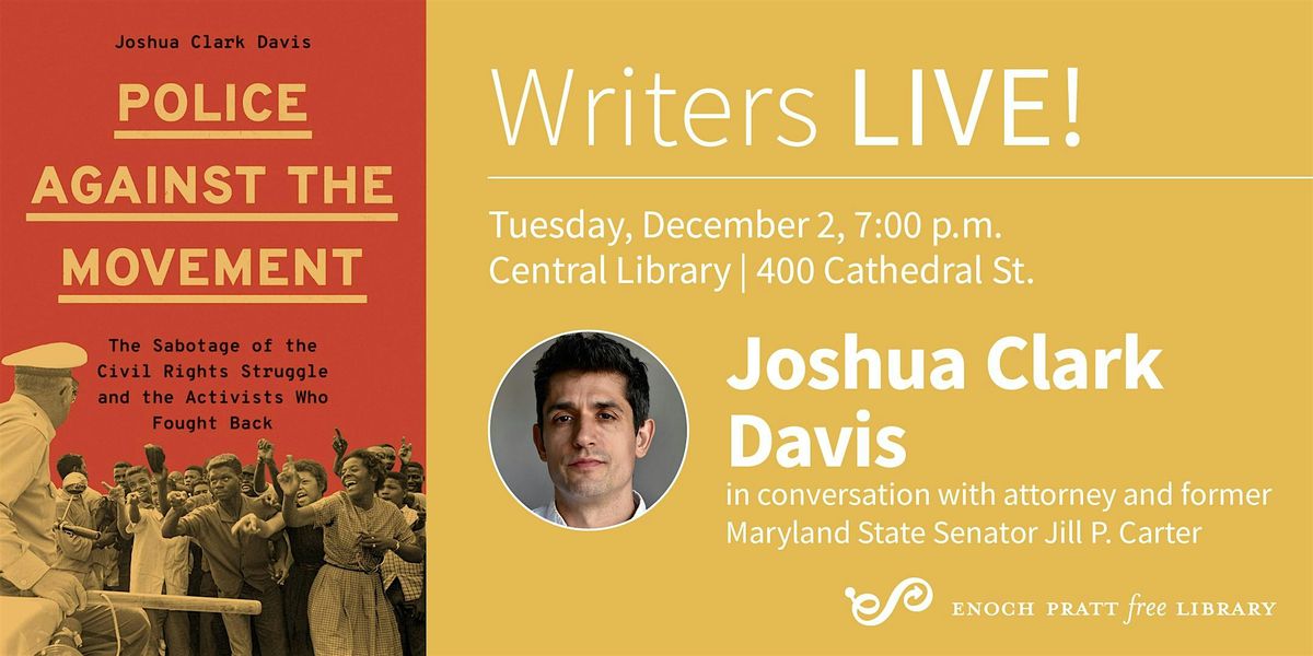 Joshua Clark Davis: "Police Against the Movement"