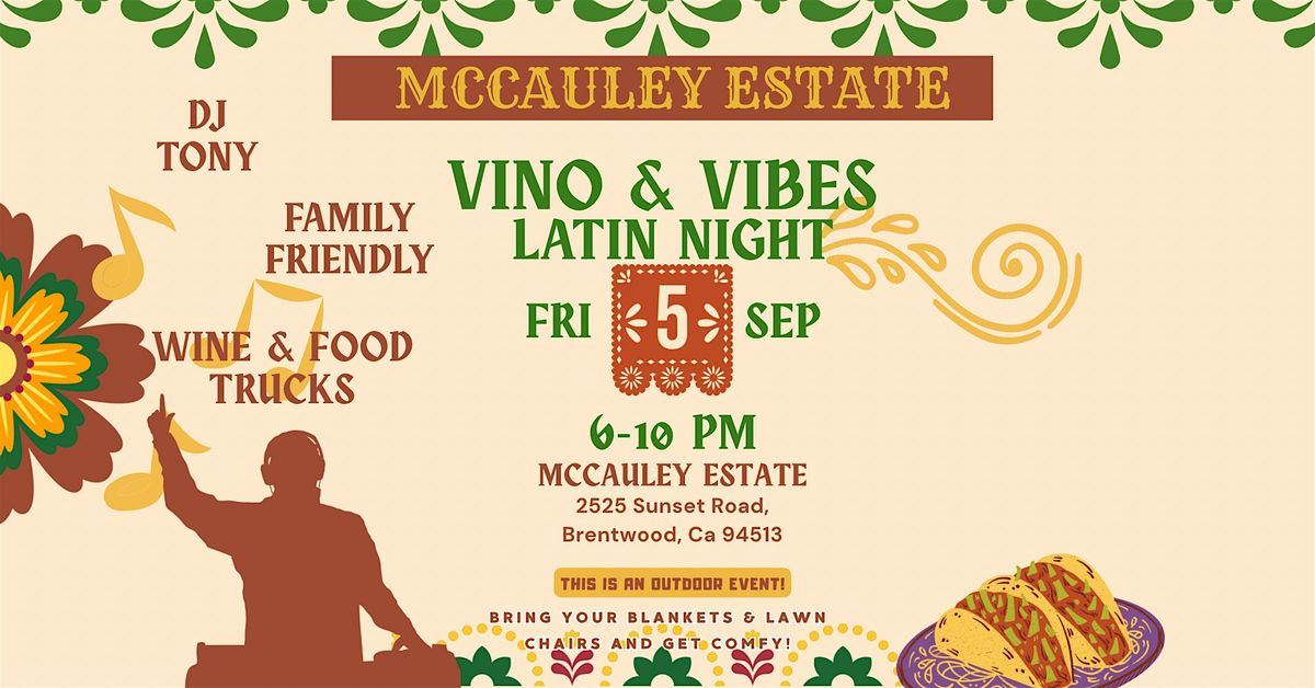 Vino & Vibes Summer Series: Latin Night