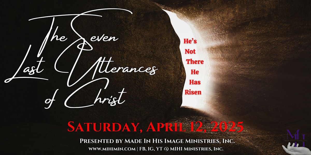 7 Last Utterances of Christ Presentation