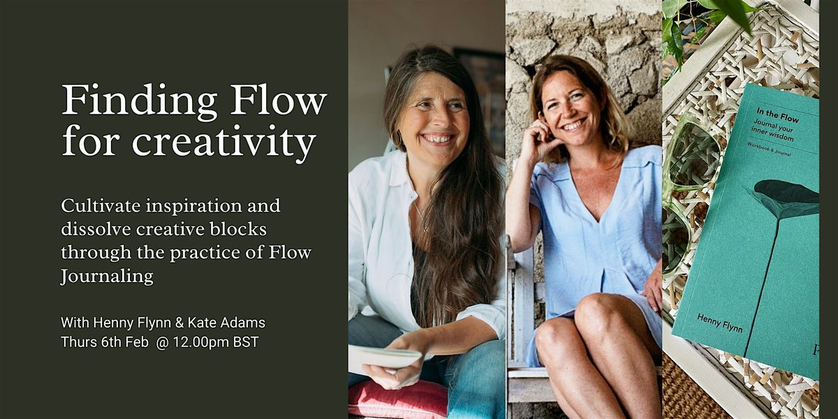 Finding Flow \u2013 cultivate inspiration and dissolve creative blocks