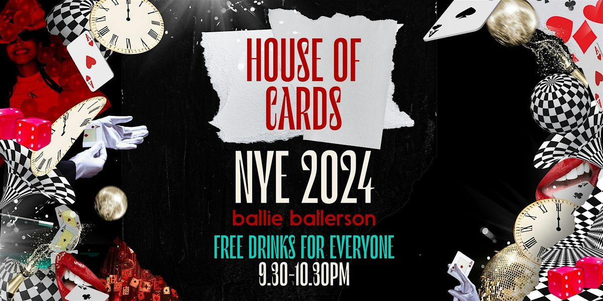 NYE PARTY - House Of Cards