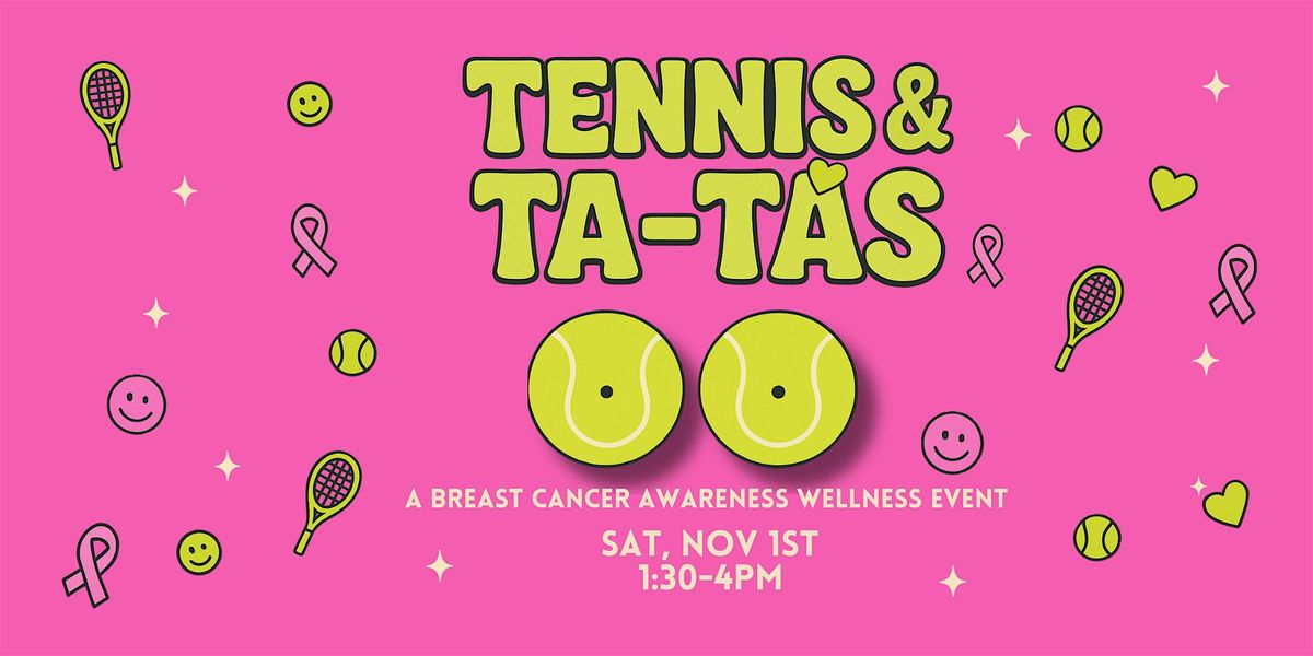 Tennis & Ta-Ta's |A Breast Cancer Awareness Wellness Event@ Randalls Island