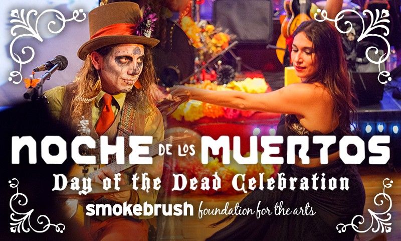 Noche de los Muertos \u2014 Day of the Dead Concert and Festival