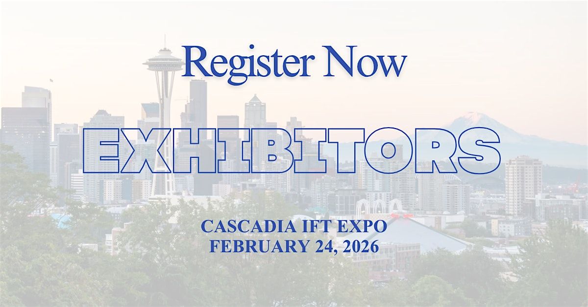 2026 Cascadia IFT Suppliers Night - Suppliers Only