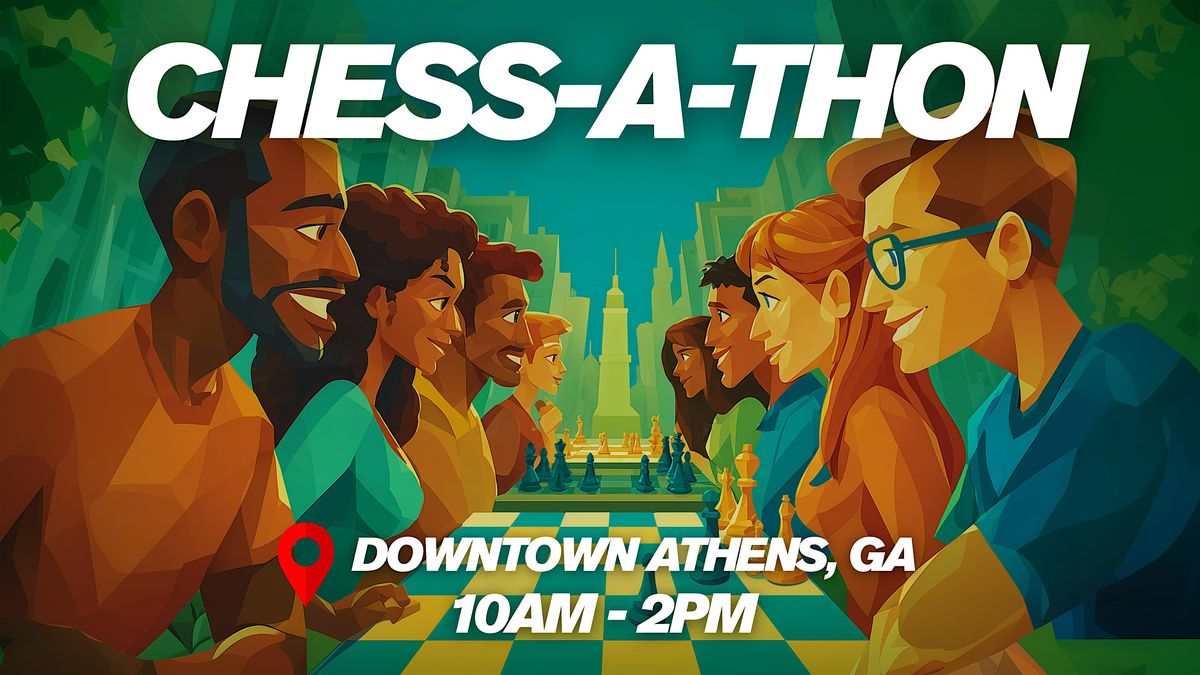 The Classic City CHESS-A-THON