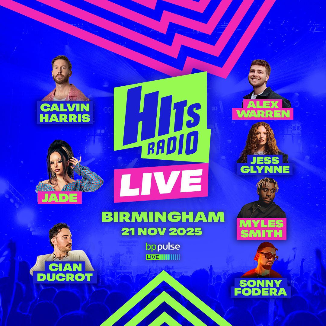 Hits Radio Live Birmingham 2025 Tickets