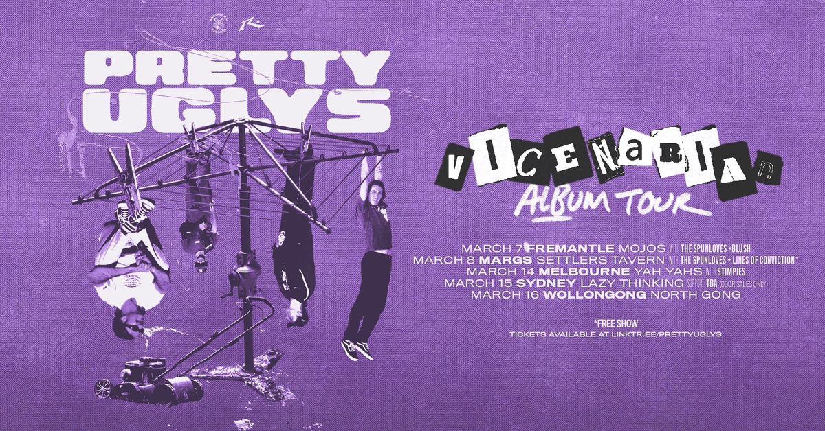 PRETTY UGLYS - VICENARIAN ALBUM TOUR \/\/ MOJO'S with The Spunloves + Blush