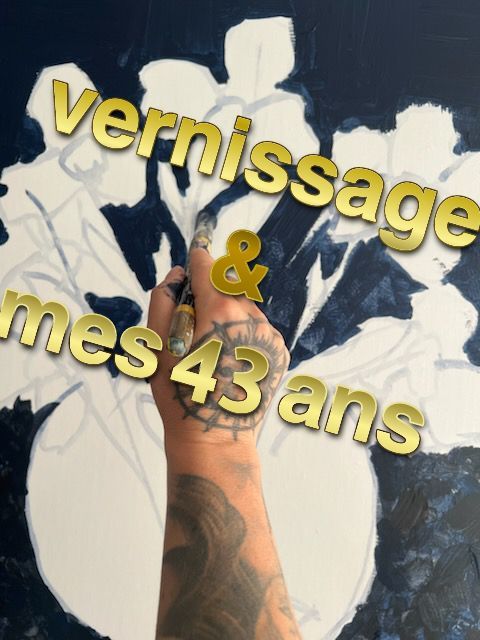 vernissage expo & 43 piges 