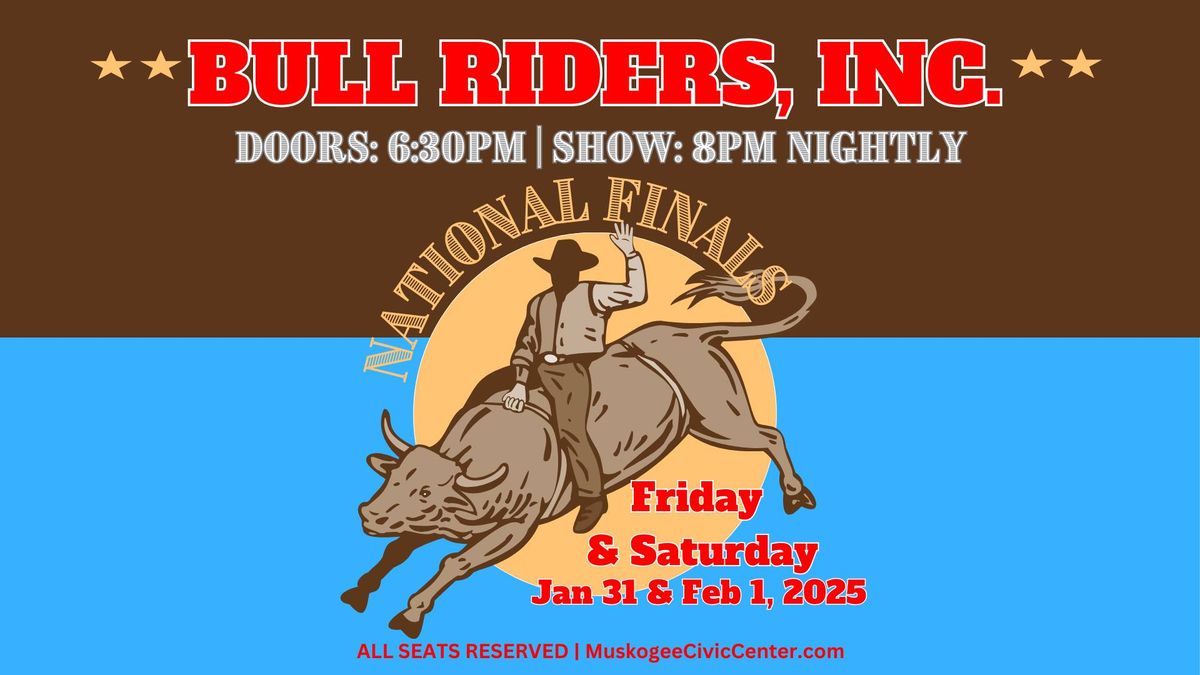 BRI 2024 National Bull Riding Finals at Muskogee Civic Center