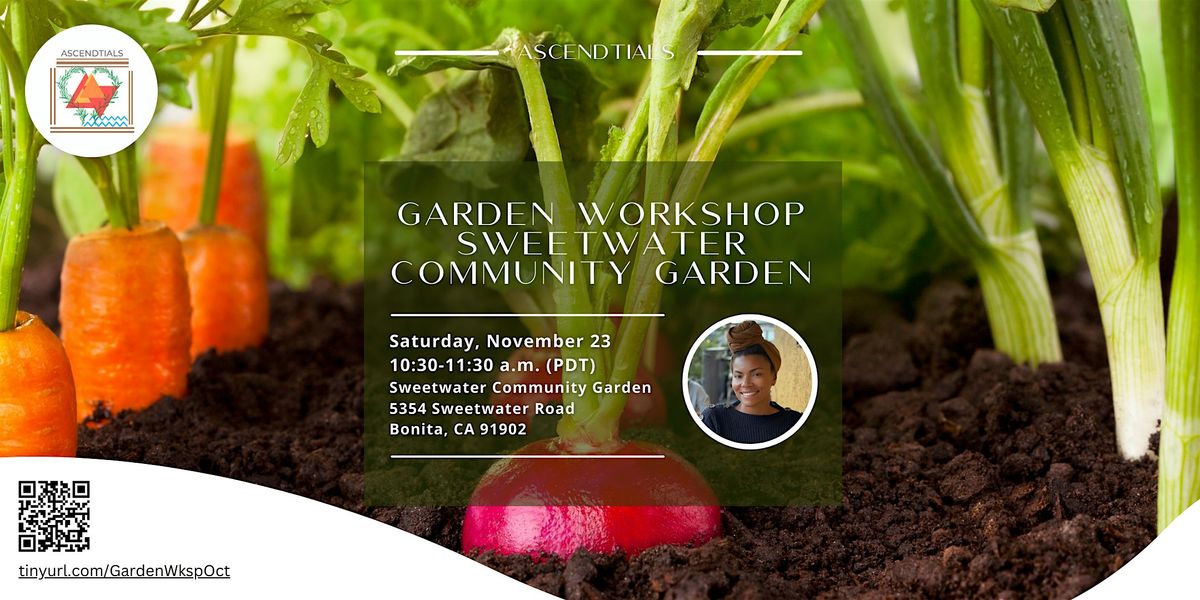 ASCEND Garden Workshop November