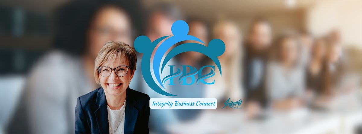 Networking Is A Lifestyle! Not A Sprint! - Integrity Business Connect Event