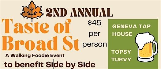 Taste of Broadstreet  A Walking Foodie Event & Fundraiser
