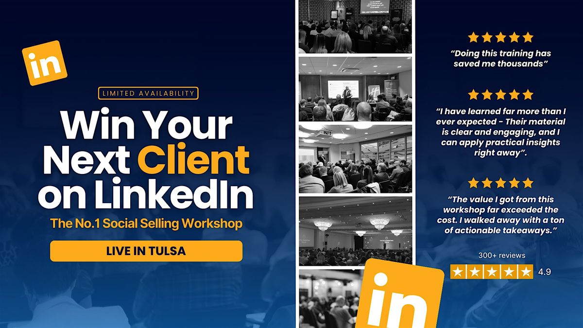 Win Your Next Client on LinkedIn - Live in Tulsa