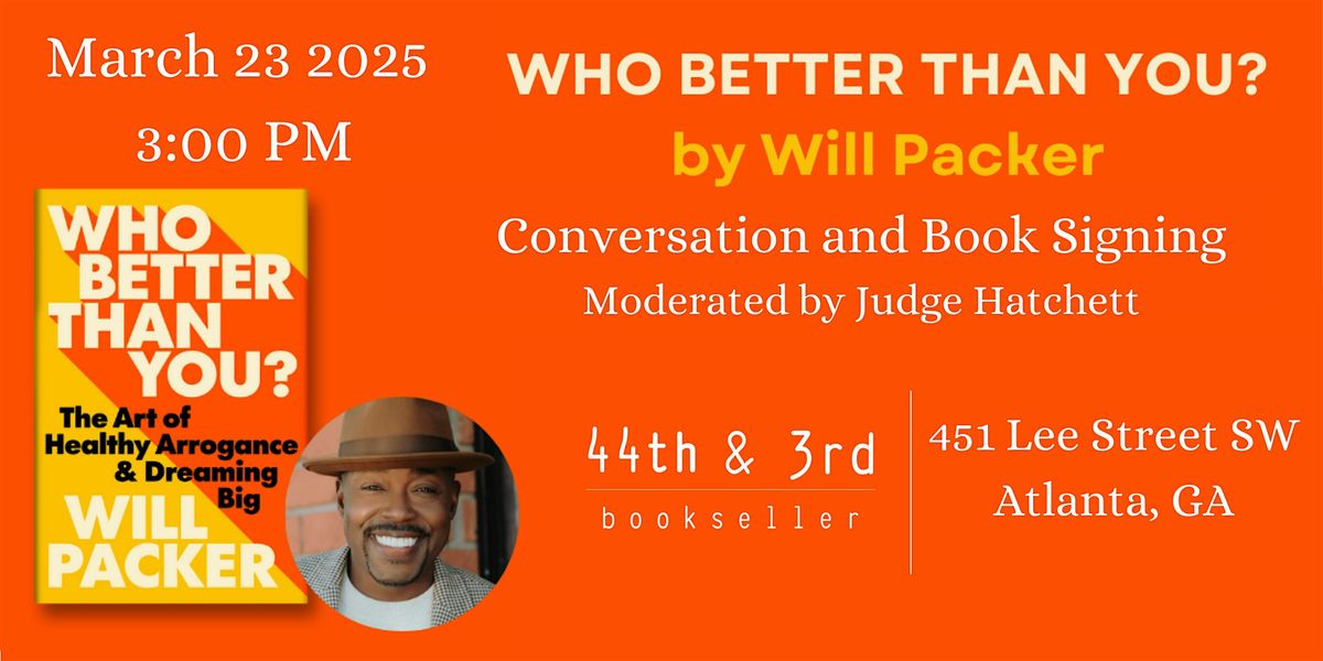 "Who Better Than You?" Book Signing & Discussion with Producer Will Packer