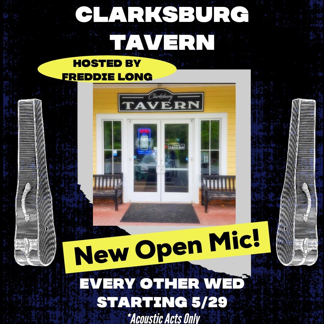 Open Mic Night at Clarksburg Tavern