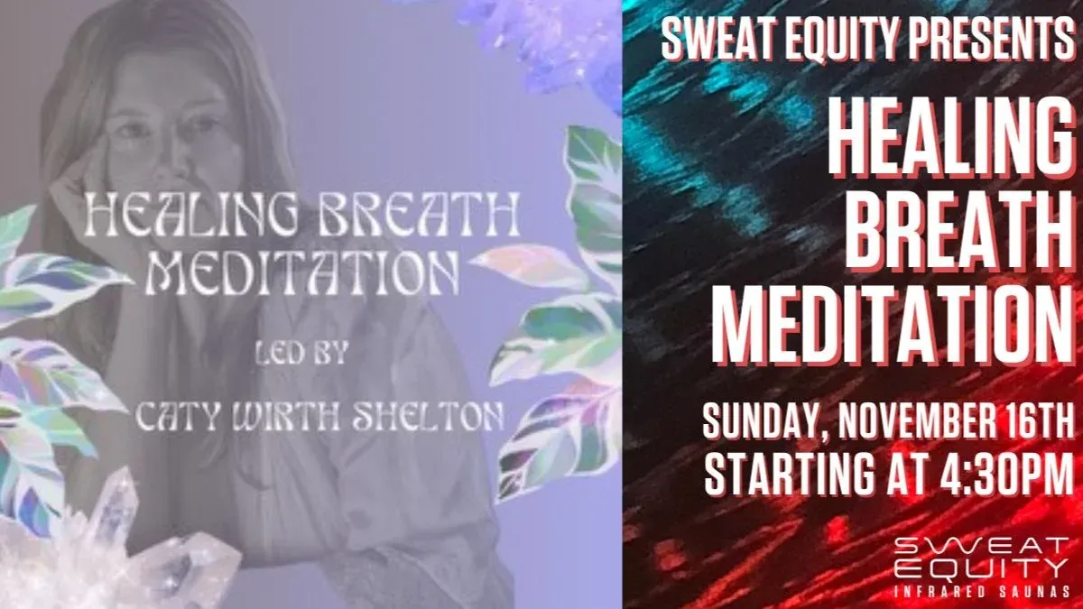 Healing Breath Ceremony @ Sweat Equity