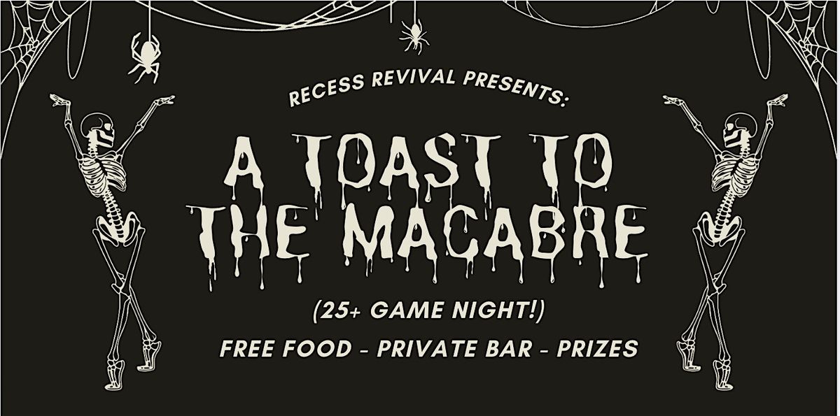 Recess Revival Presents: 25+ Game Night!
