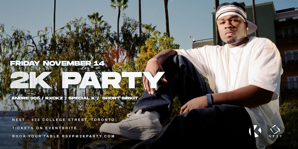 2K Party - Hip Hop Anthems of The Early 2000s