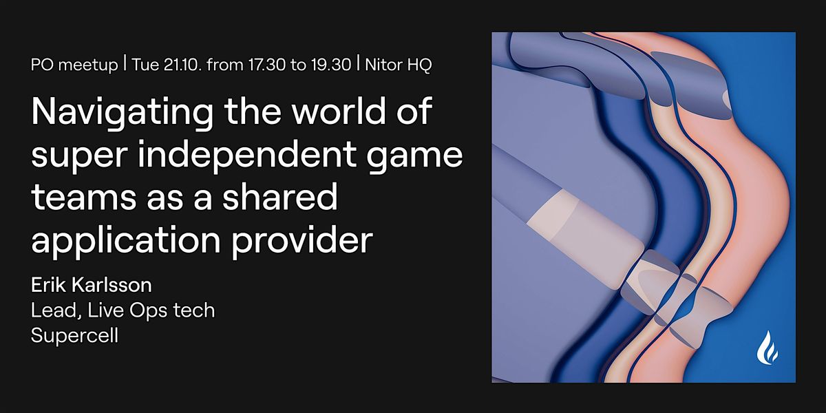 Navigating the world of super independent game teams by Supercell