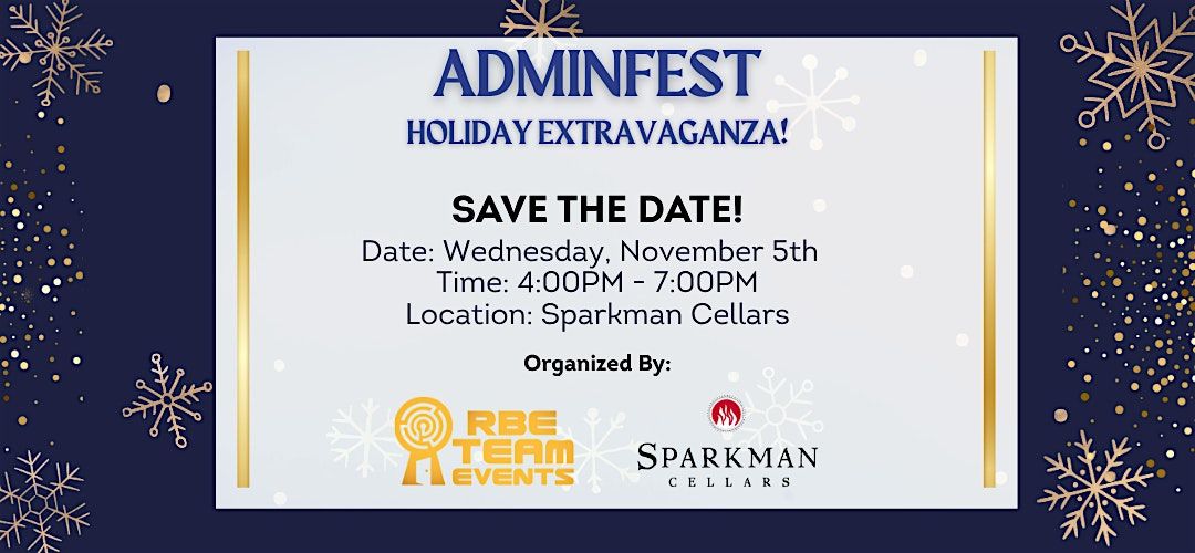 \u2728AdminFest "Holiday Extravaganza!"\u2728