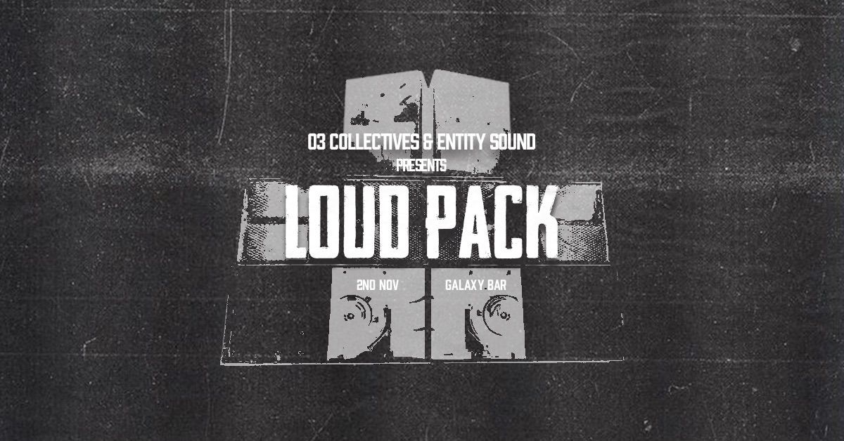 LOUD PACK