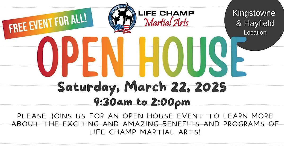 Life Champ Martial Arts OPEN HOUSE (Kingstowne\/Hayfield)