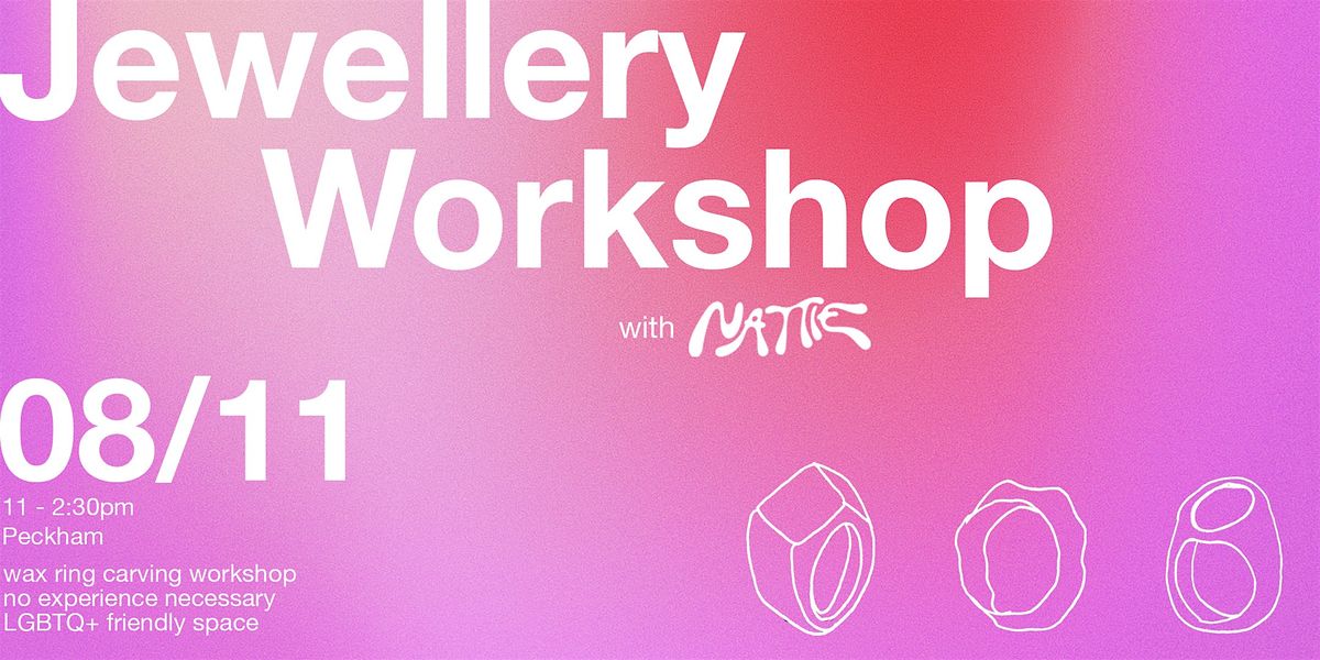 Make Your Own Ring: Wax Carving Jewellery Workshop