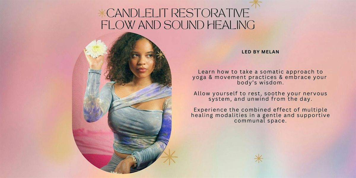 Candlelit Restorative Flow & Sound Healing