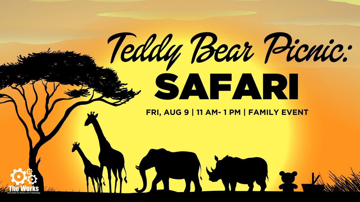 Teddy Bear Picnic: Safari