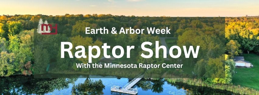 Earth & Arbor Week: Raptor Show