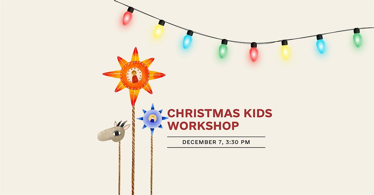 Christmas Mood-Making Kids Workshop