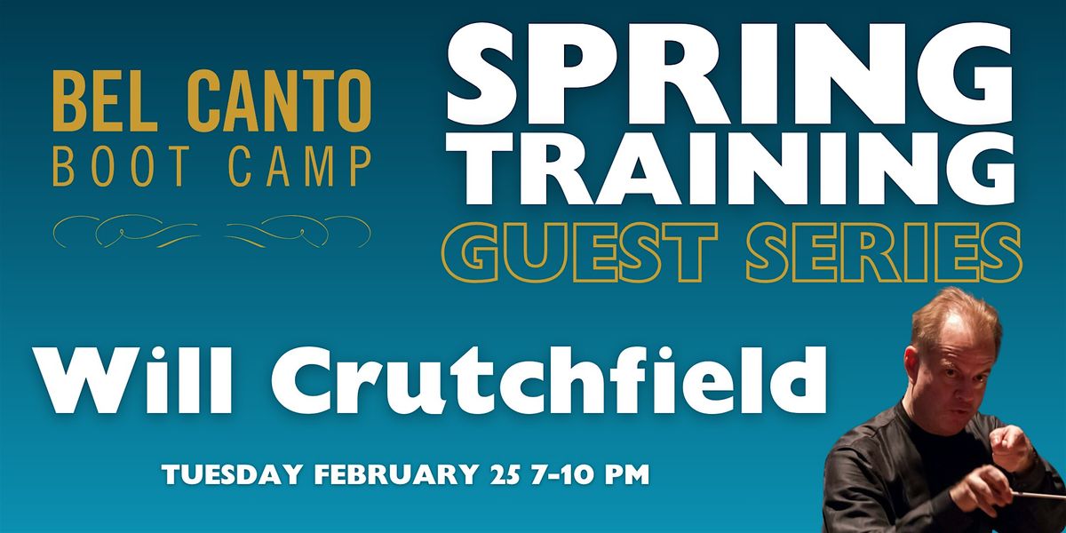 Spring Guest Series: Will Crutchfield