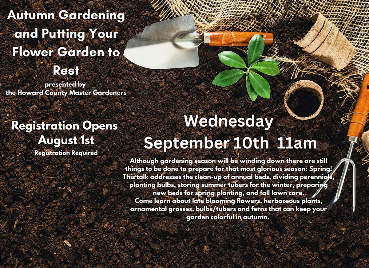 Autumn Gardening and Putting Your Flower Garden to Rest