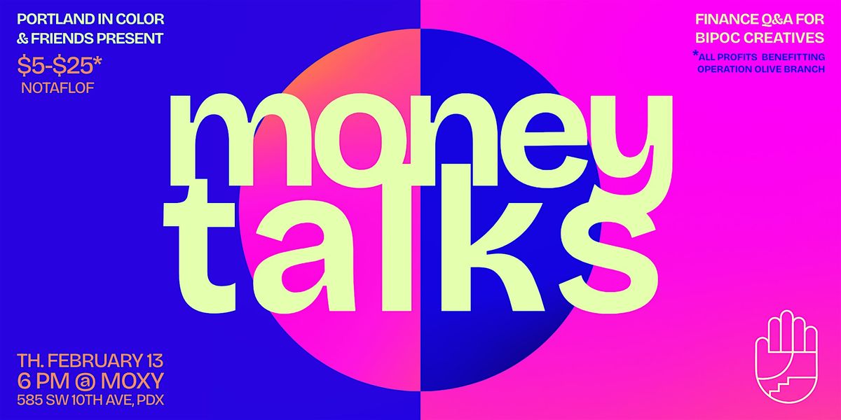 Money Talks: Finance Q&A for BIPOC Creatives (& Fundraiser for Palestine)