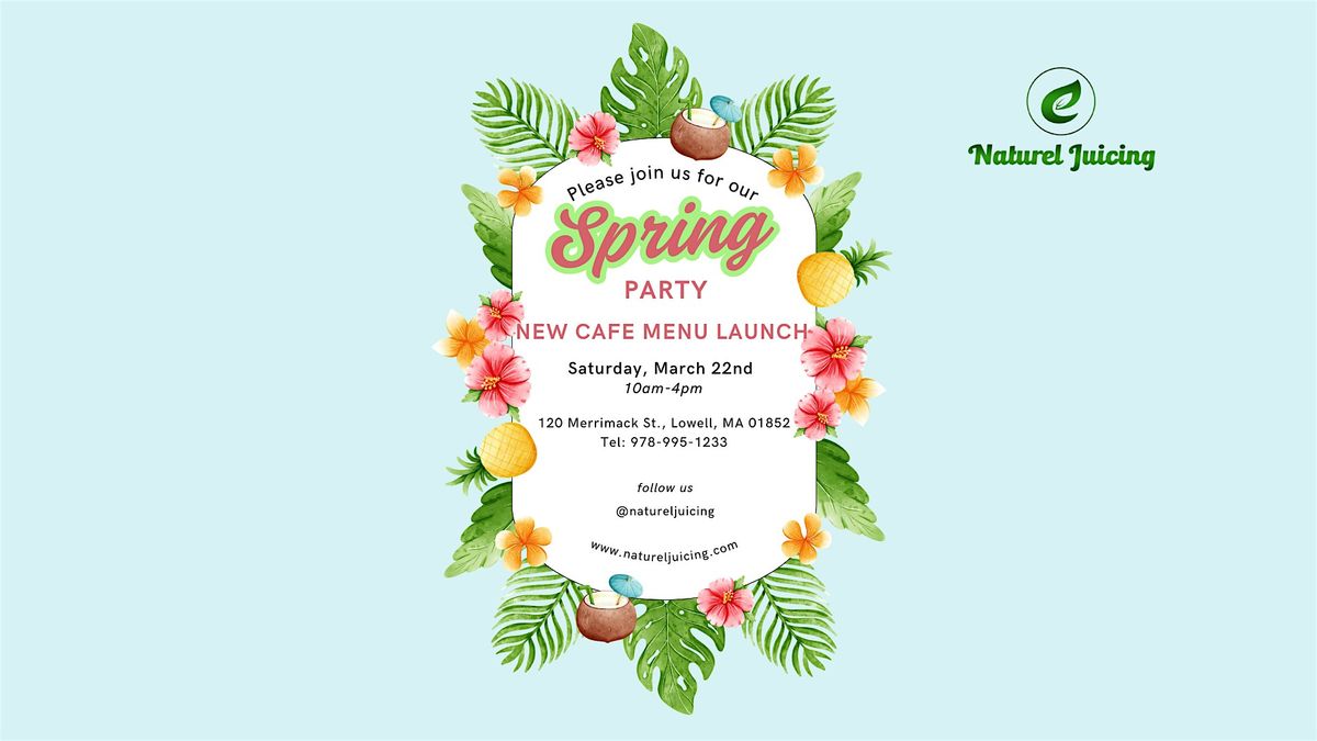 Spring Party - New Cafe Menu Launch