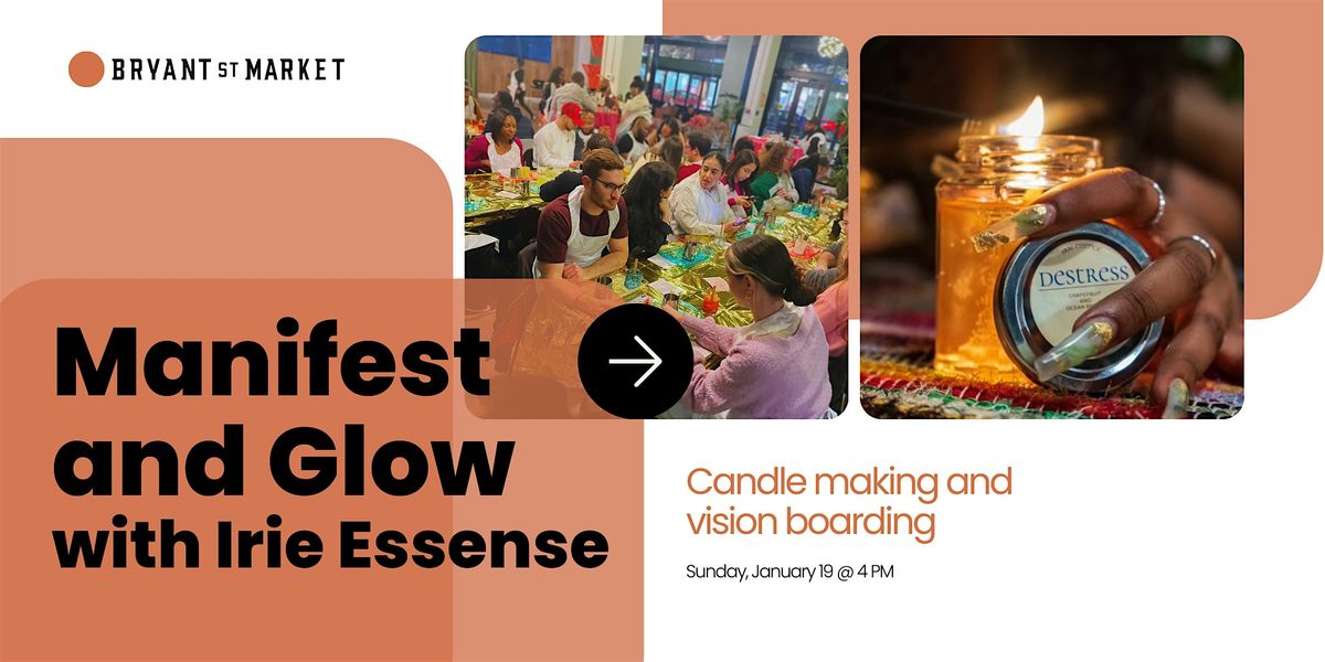 Manifest and Glow with Irie Essense