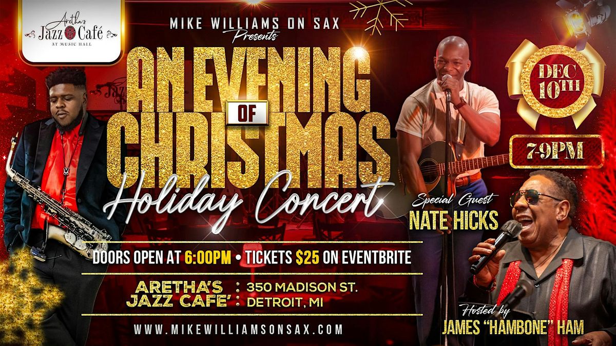 Mike Williams on Sax Presents "An Evening of Christmas" Holiday Concert