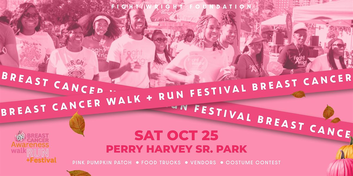 Fight Wright Foundation's 4th Annual Breast Cancer Awareness 5K & Festival