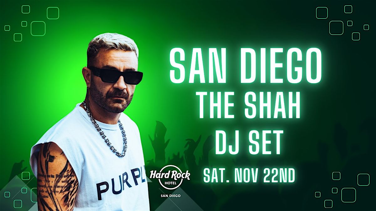 The Shah in San Diego