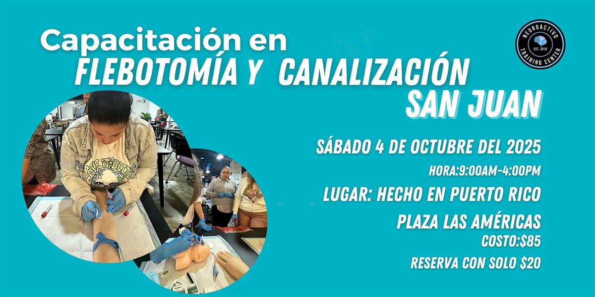 Curso de Flebotom\u00eda y Canalizaci\u00f3n (SAN JUAN)