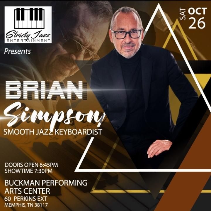 Strictly Jazz Entertainments presents Brian Simpson at the Buckman Performing Arts Center