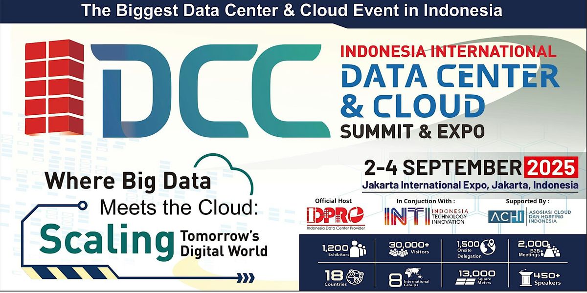 Indonesia International Data Center & Cloud Summit & Expo