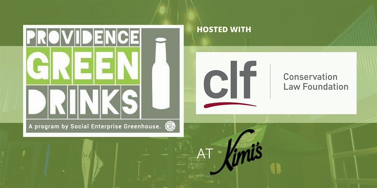 PVD Green Drinks  with CLF\u2022 November 2025