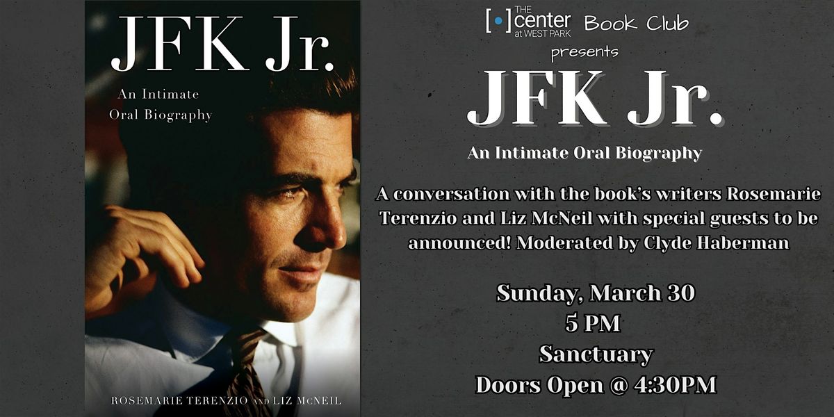 JFK Jr. : An Intimate Oral Biography