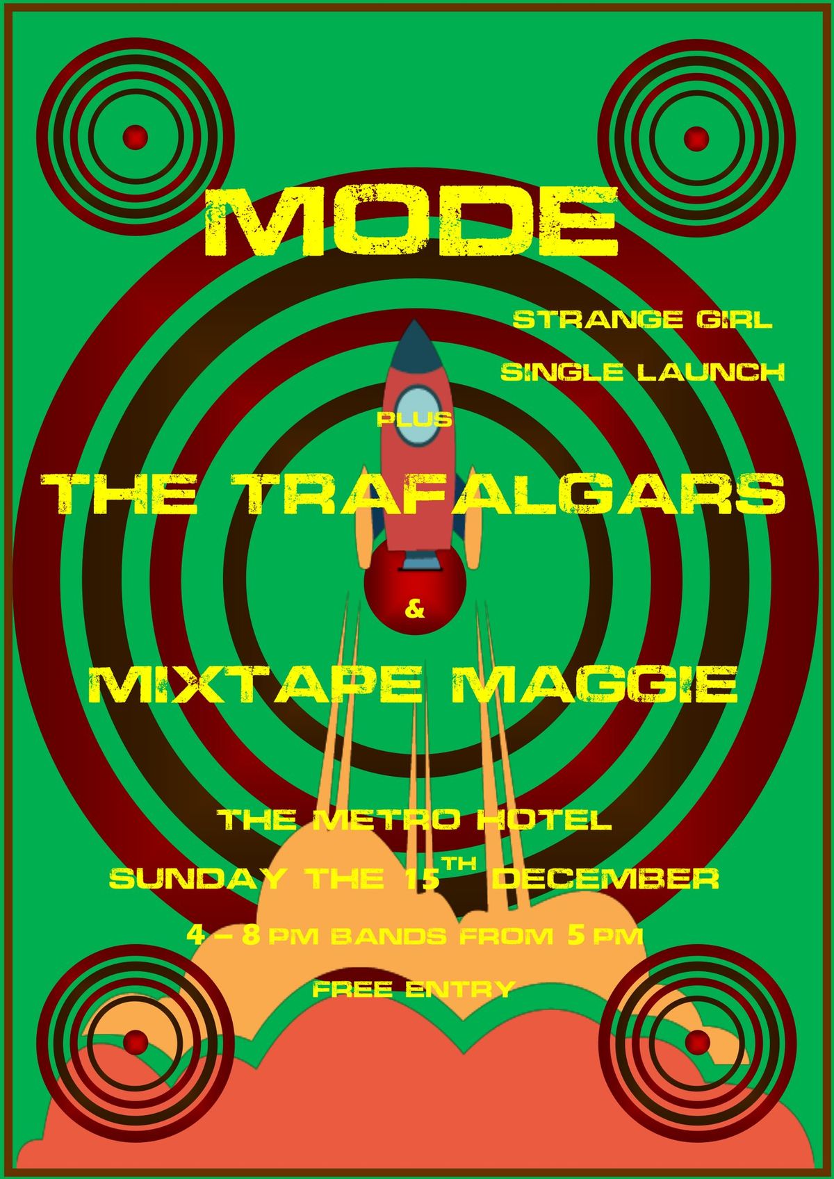 Mode Strange Girl Single Launch plus The Trafalgars & Mixtape Maggie