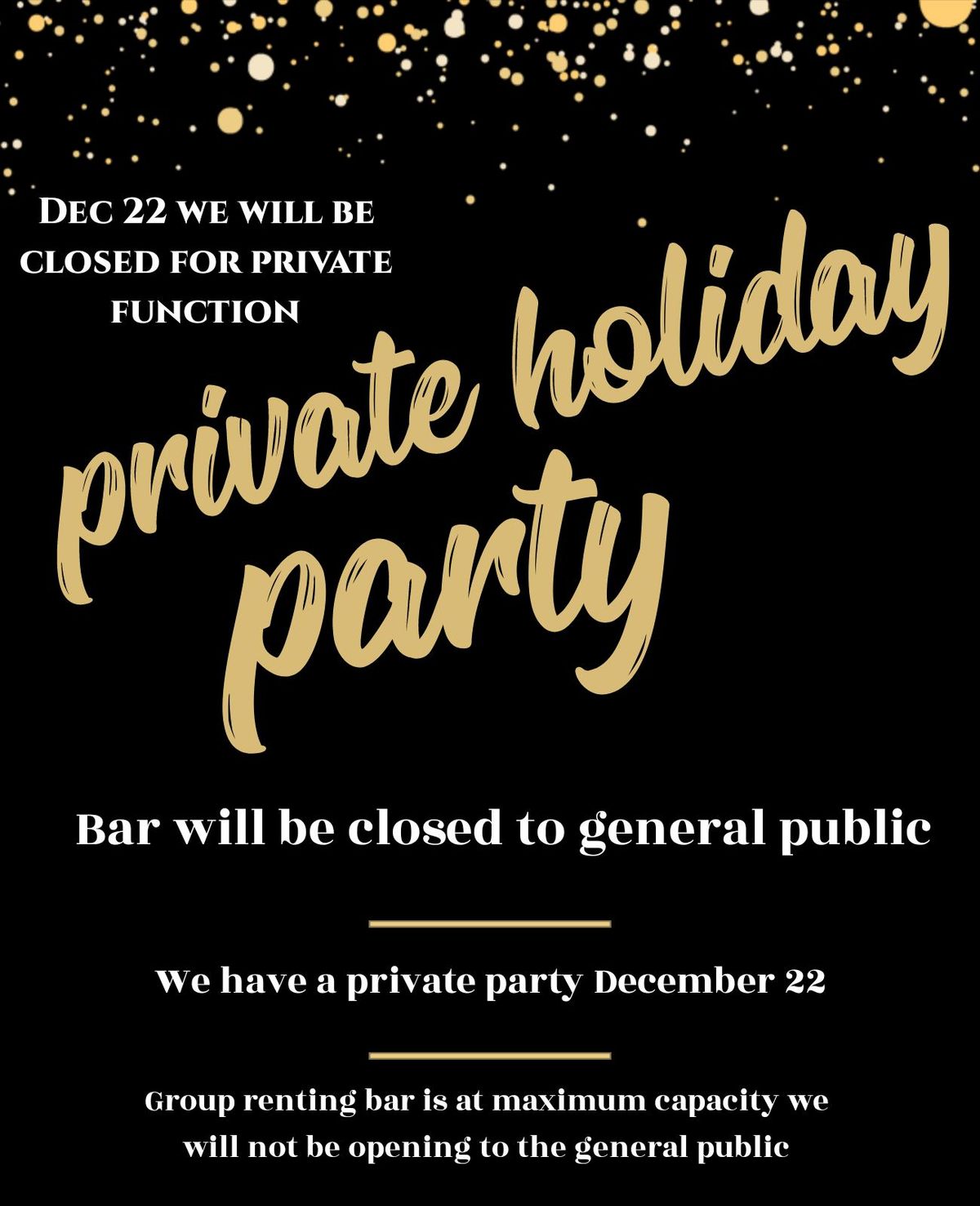 PSA- We are closed to general public