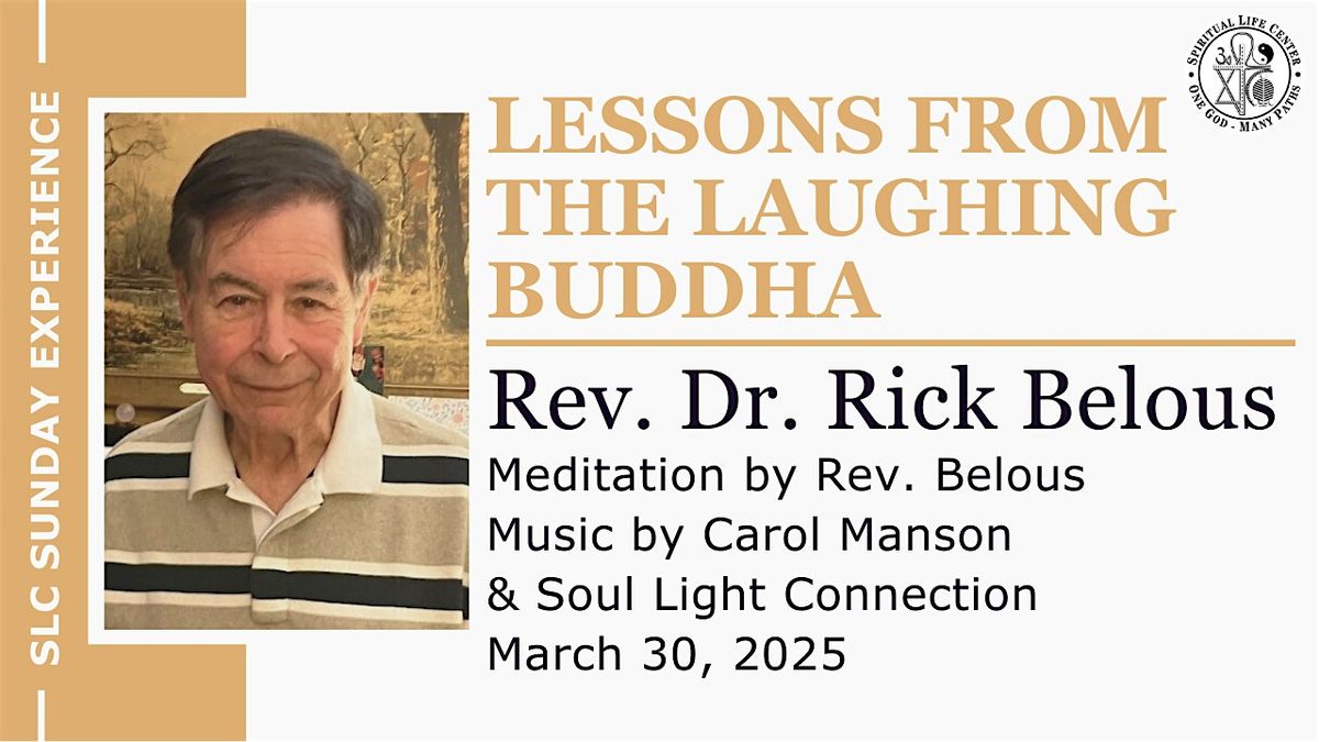 SLC Sunday Experience: Lessons from the Laughing Buddha